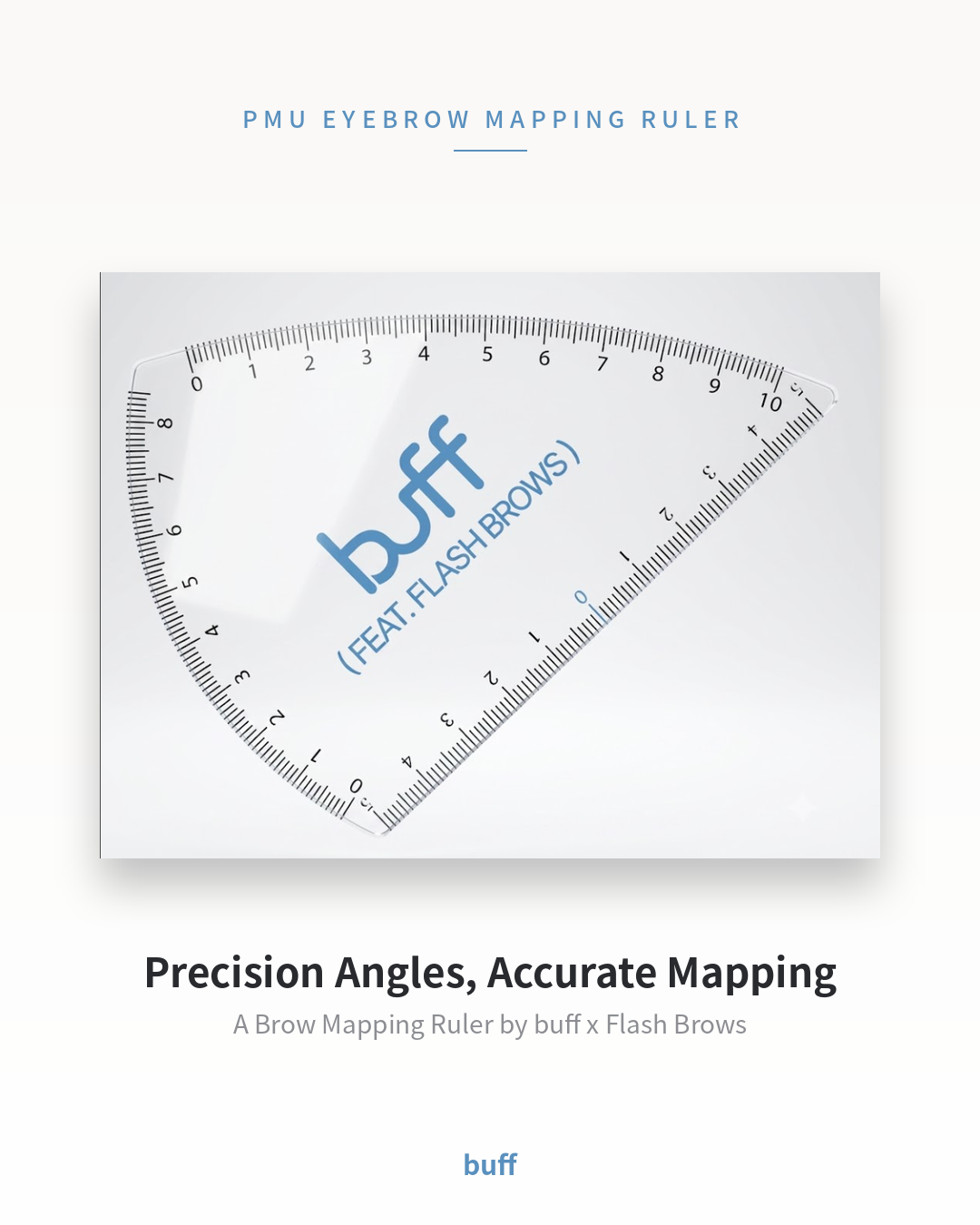 BUFF Brow Ruler
